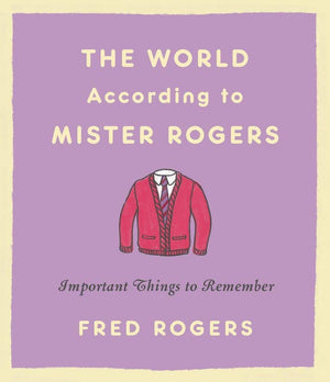World According to Mister Rogers: Important Things-Blue Hand Home