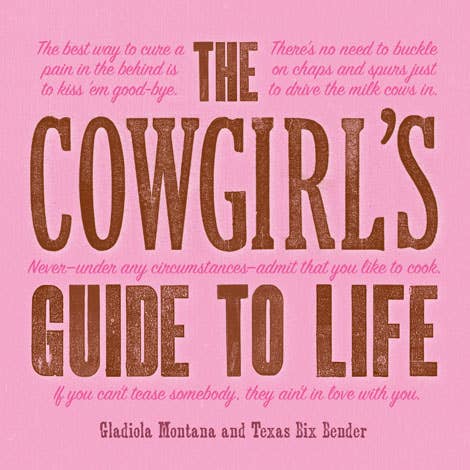 Cowgirl's Guide to Life-Blue Hand Home