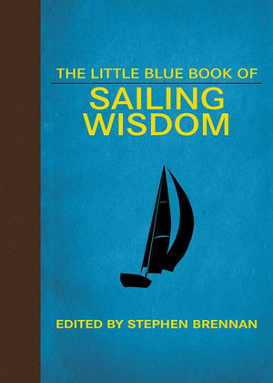 Little Blue Book of Sailing Wisdom by-Blue Hand Home