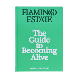 Flamingo Estate: The Guide to Becoming Alive-Blue Hand Home