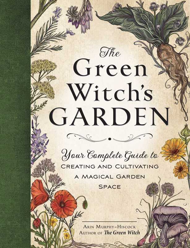 Green Witch's Garden by Arin Murphy-Hiscock-Blue Hand Home