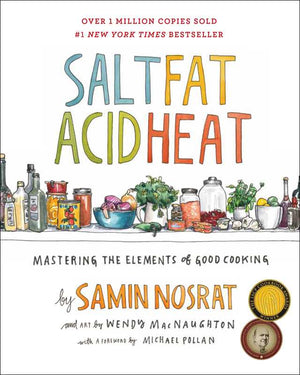 Salt, Fat, Acid, Heat by Samin Nosrat-Blue Hand Home