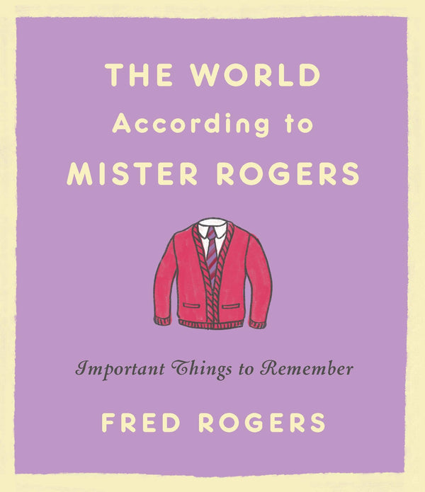The World According to Mister Rogers-Blue Hand Home