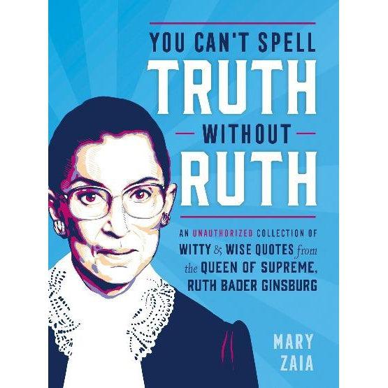 You Can’t Spell Truth Without Ruth-Common Ground-Blue Hand Home